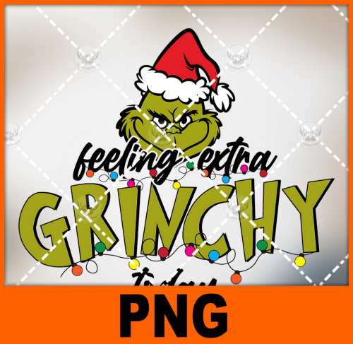 feeling_grinchy-png-digital-design-for-sublimation-and-dtf