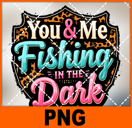 you-and-me-fishing-in-the-dark-leopard-pink-png-digital-design-for-sublimation-and-dtf