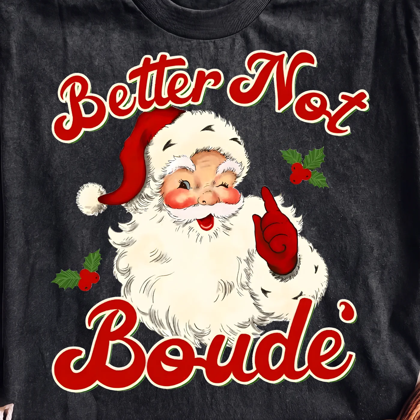 Better Not Boude Santa Claus Holiday Design · Instant PNG printable file - Image 2