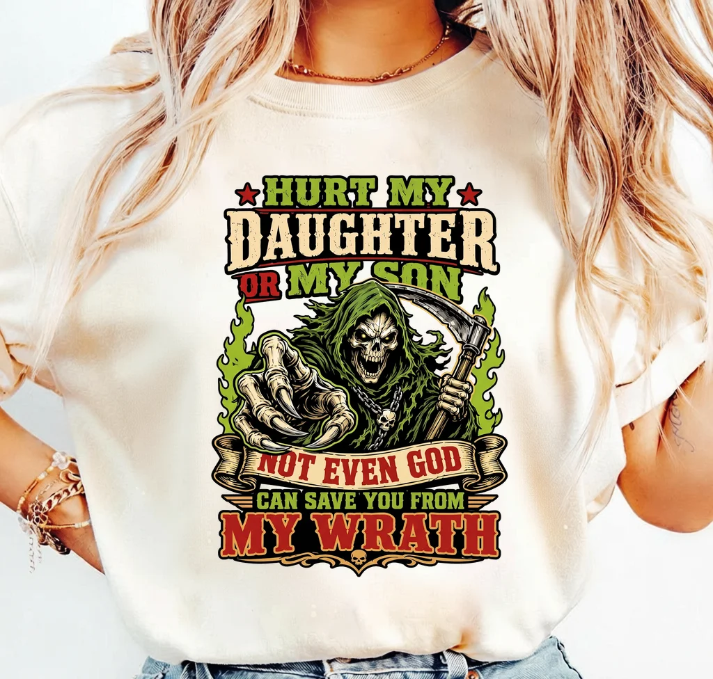 Hurt My Daughter Or My Son Not Even God Can Save You From My Wrath · Instant PNG printable file - Image 3
