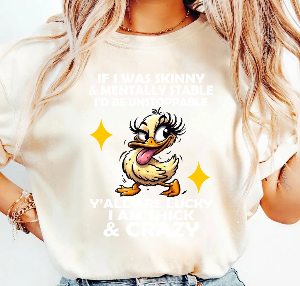 If I Was Skinny & Mentally Stable I'd Be Unstoppable Duck | Print-ready PNG file - Image 3