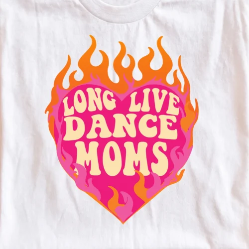 Long Live Dance Moms | Print-ready PNG file