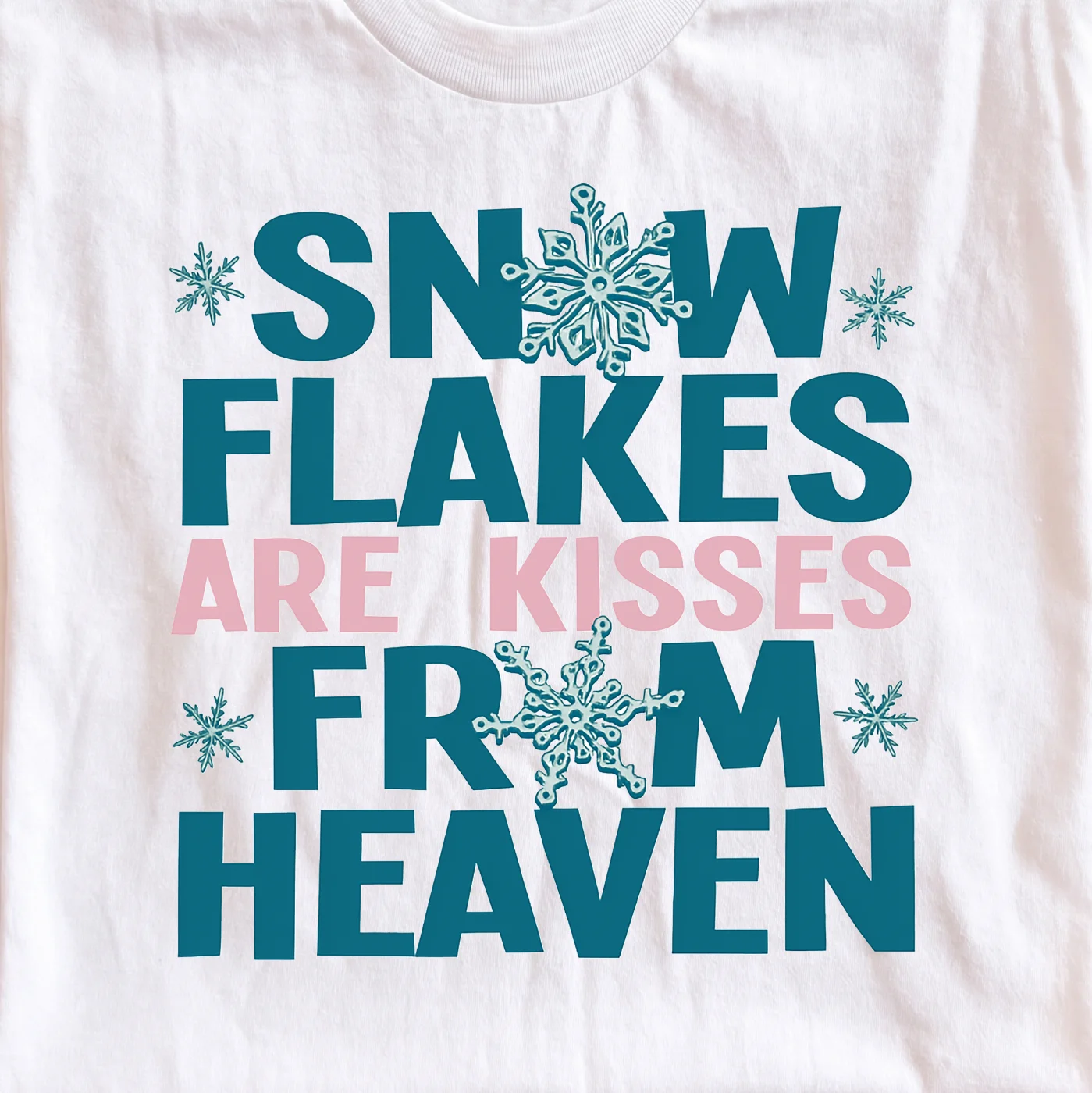Snow Flakes Are Kisses From Heaven – Digital download PNG for print