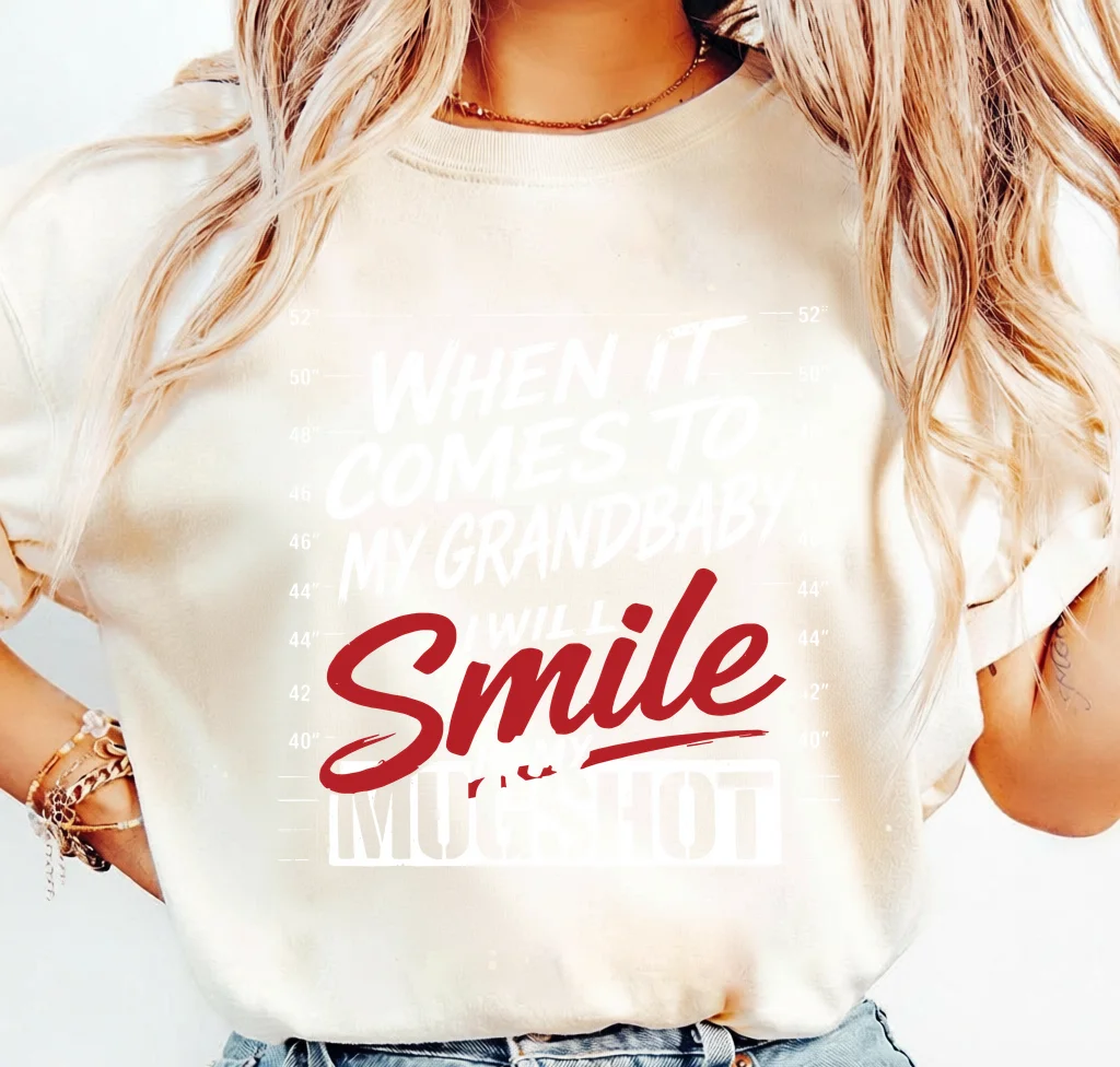 When It Comes To My Grandbaby I Will Smile In My Mugshot – Digital download SVG for print - Image 3